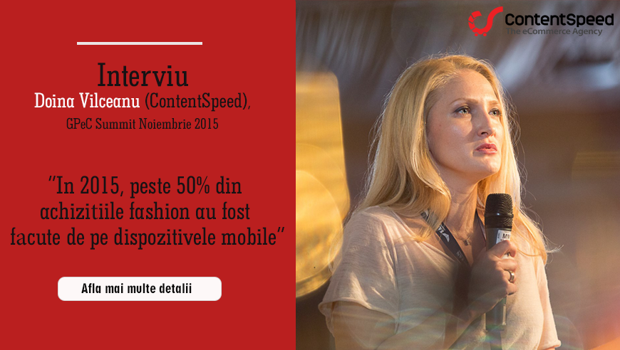 Doina Vilceanu (Contentspeed): De cele mai multe ori achizitia in magazinele fashion este una impulsiva